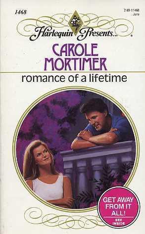 Romance of a Lifetime by Carole Mortimer