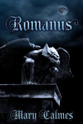 Romanus (2010) by Mary Calmes