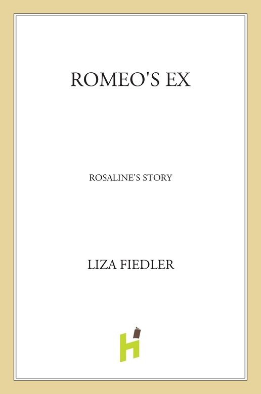 Romeo's Ex (2012) by Lisa Fiedler