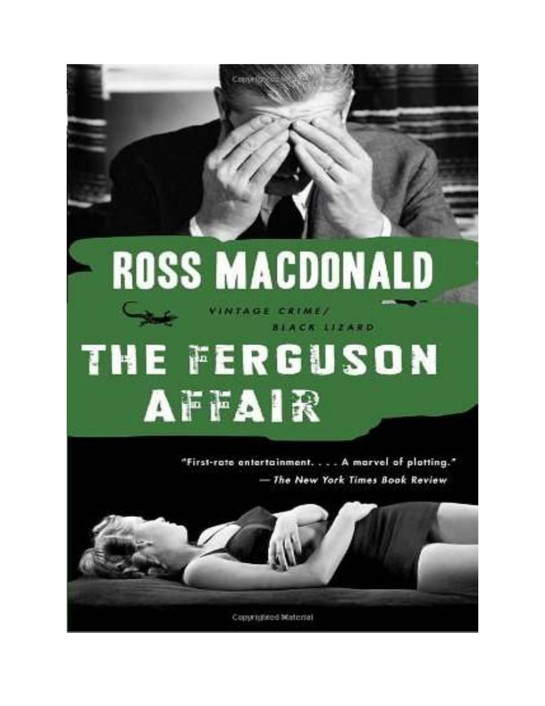Ross Macdonald - 1960 - The Ferguson Affair by Ross Macdonald