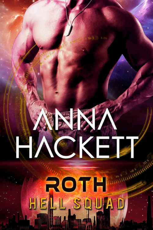 Roth(Hell Squad 5) by Anna Hackett
