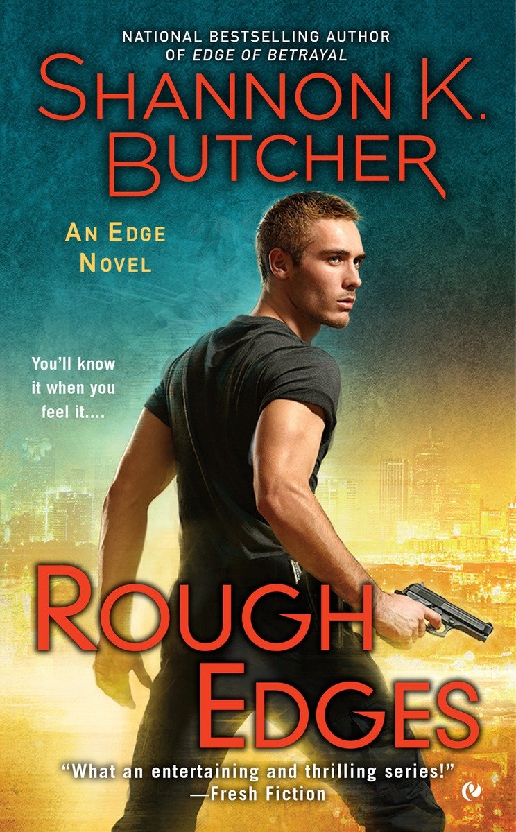 Rough Edges (2015) by Shannon K. Butcher