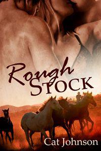 Rough Stock by Cat Johnson