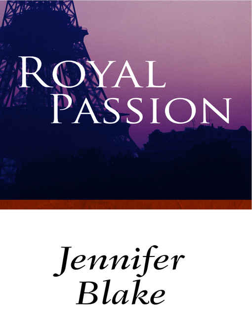 Royal 02 - Royal Passion by Jennifer Blake