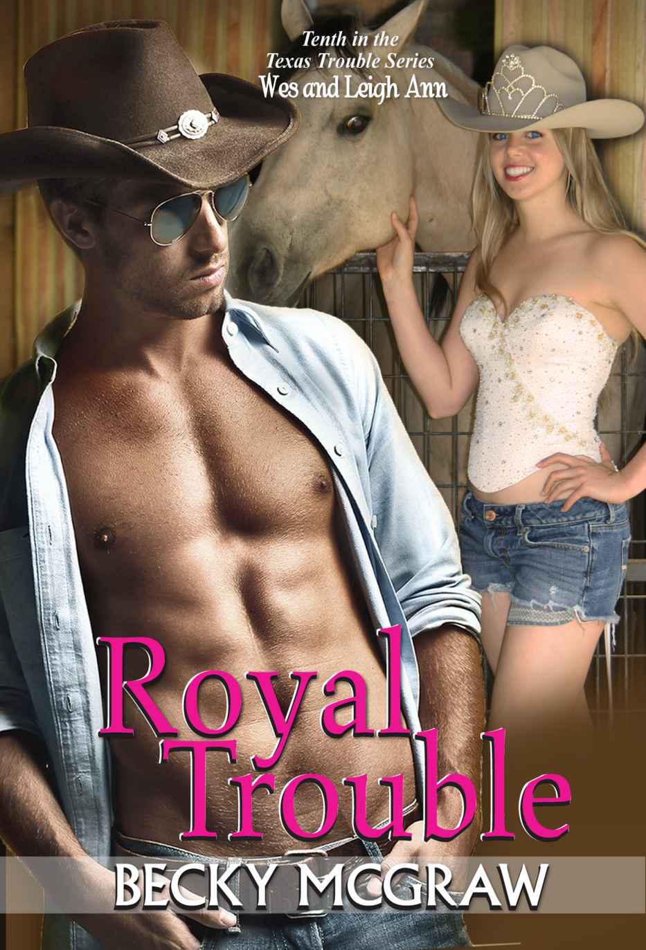 Royal Trouble by Becky McGraw