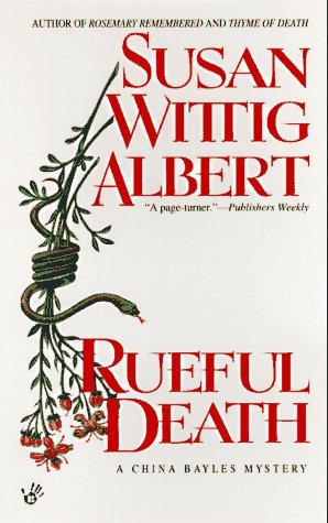 Rueful Death (1997) by Susan Wittig Albert