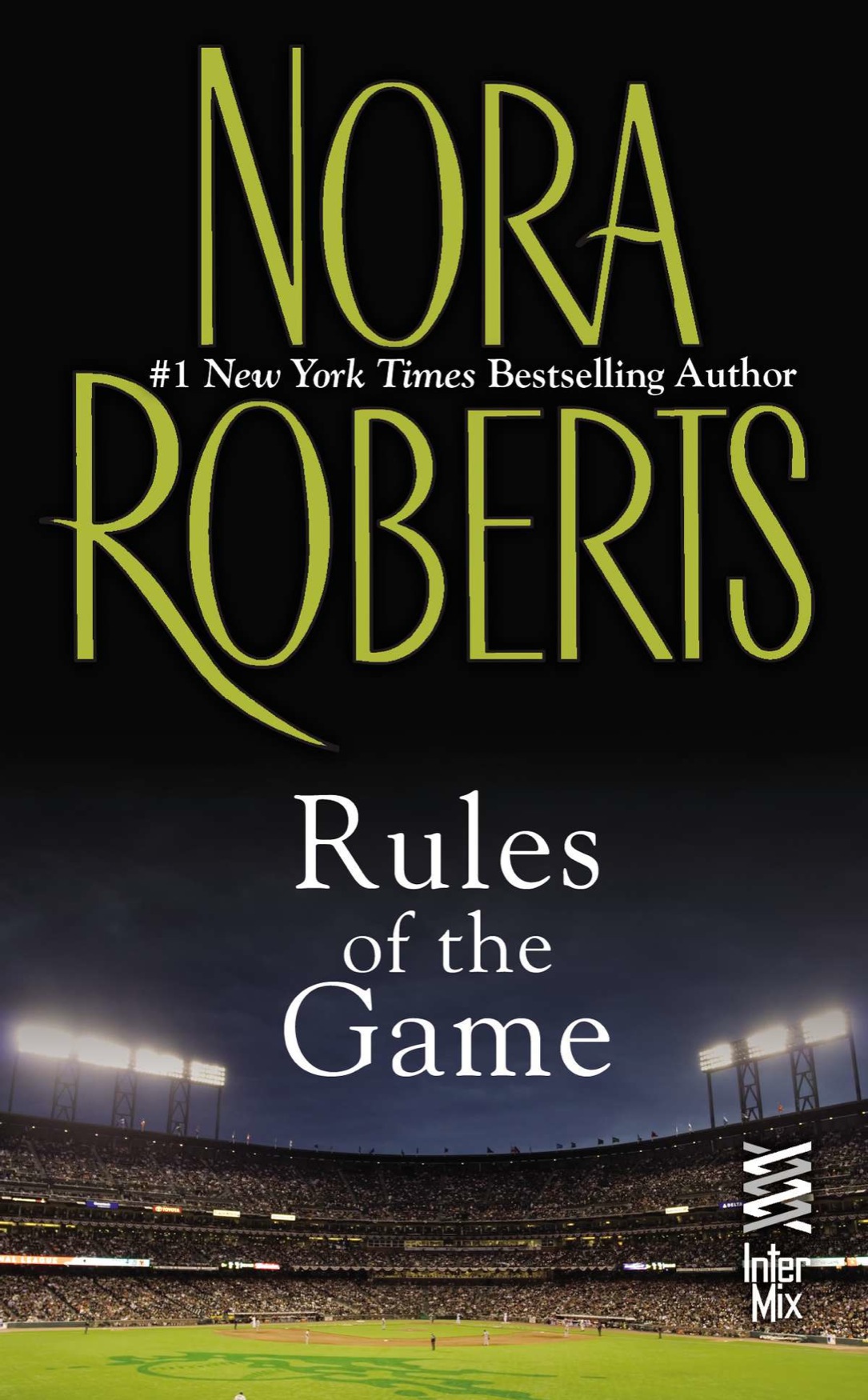 Rules of the Game (2012) by Nora Roberts