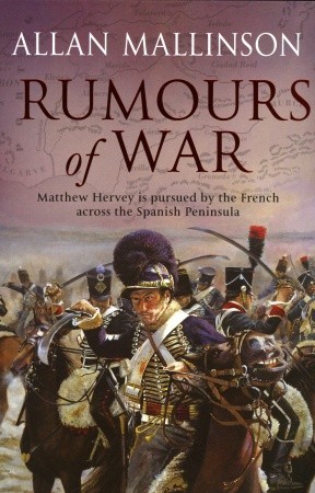 Rumours of War (2005) by Allan Mallinson