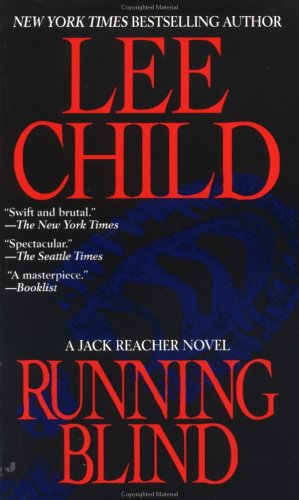 Running Blind (2001) by Lee Child