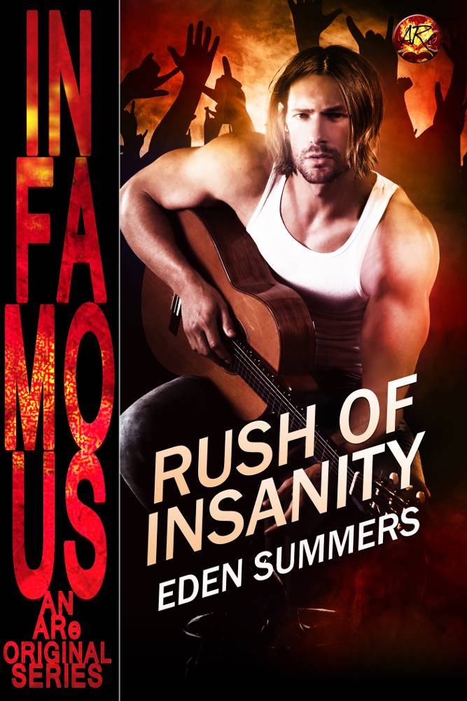 Rush of Insanity by Eden Summers