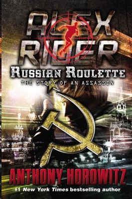 Russian Roulette by Anthony Horowitz