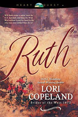 Ruth (2002) by Lori Copeland