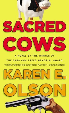 Sacred Cows (2006) by Karen E. Olson