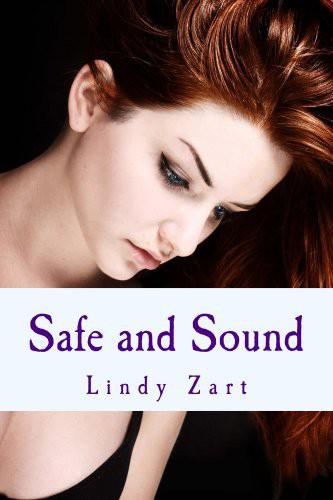 Safe and Sound by Lindy Zart