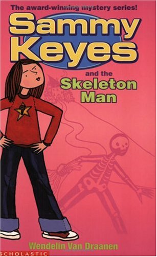 Sammy Keyes and the Skeleton Man (2003)
