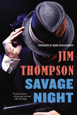 Savage Night (2014) by Jim Thompson