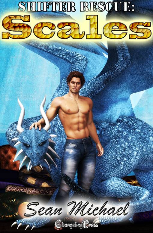 Scales (Shifter Rescue 1) (2015) by Sean Michael