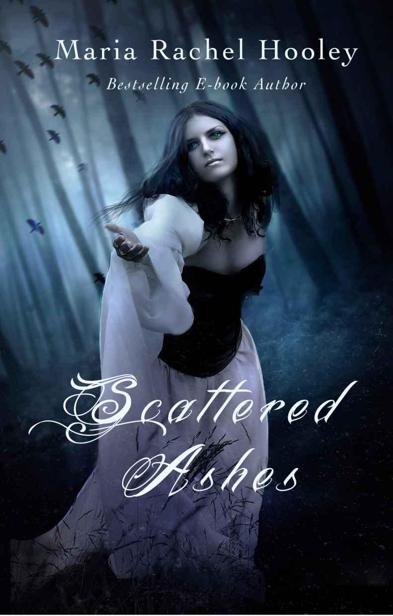Scattered Ashes by Maria Rachel Hooley
