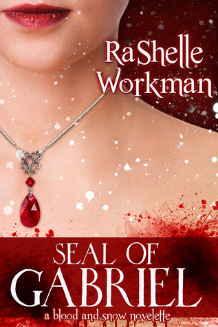 Seal of Gabriel (2012) by RaShelle Workman