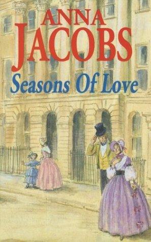 Seasons of Love by Anna Jacobs