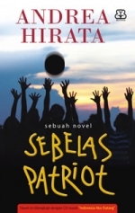 Sebelas Patriot (2011) by Andrea Hirata