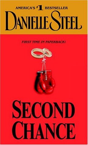 Second Chance (2005) by Danielle Steel