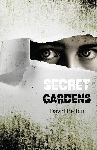 Secret Gardens by David Belbin