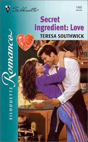 Secret Ingredient: Love by Teresa Southwick