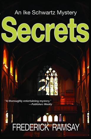 Secrets: An Ike Schwartz Mystery (2005)