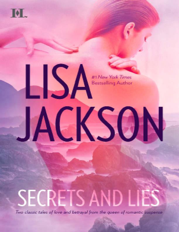 Secrets and Lies: He's a Bad Boy\He's Just a Cowboy by Lisa Jackson
