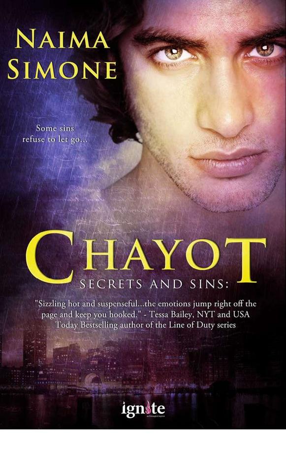 Secrets and Sins: Chayot: A Secrets and Sins novel (Entangled Ignite)
