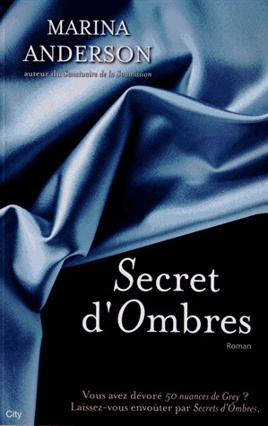 Secrets d'Ombres (2013) by Marina Anderson