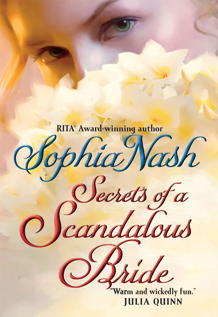 Secrets of a Scandalous Bride (2010) by Sophia Nash