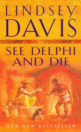 See Delphi and Die (2006) by Lindsey Davis