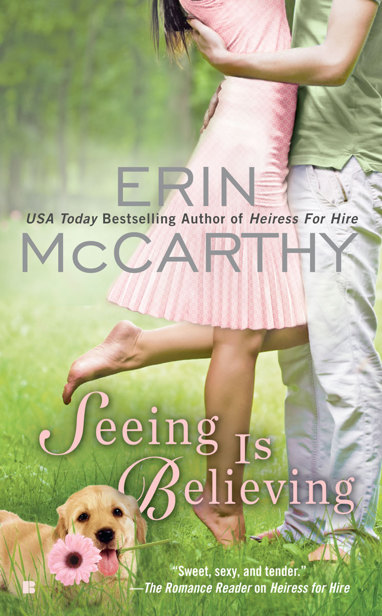 Seeing is Believing by Erin McCarthy