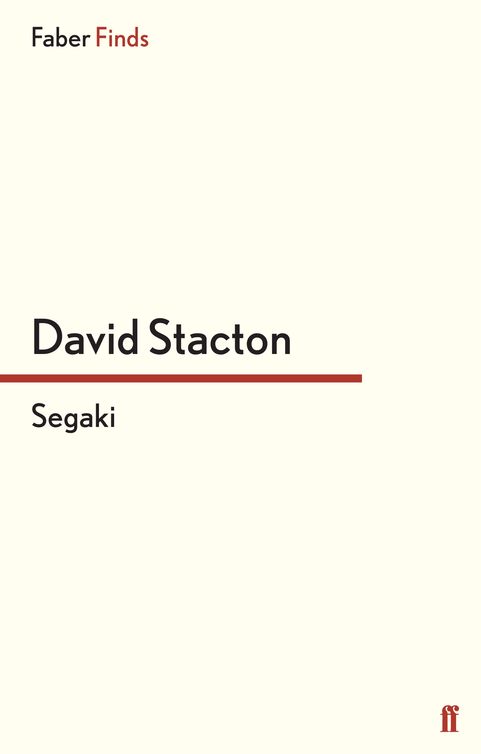 Segaki (2012) by David Stacton