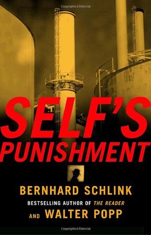Self's Punishment (2005) by Bernhard Schlink