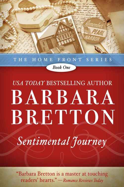 Sentimental Journey (Home Front - Book #1) by Barbara Bretton