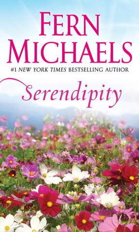 Serendipity (1997) by Fern Michaels