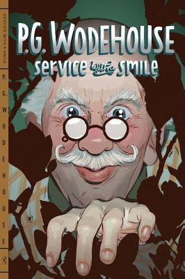 Service With a Smile (2013) by P.G. Wodehouse