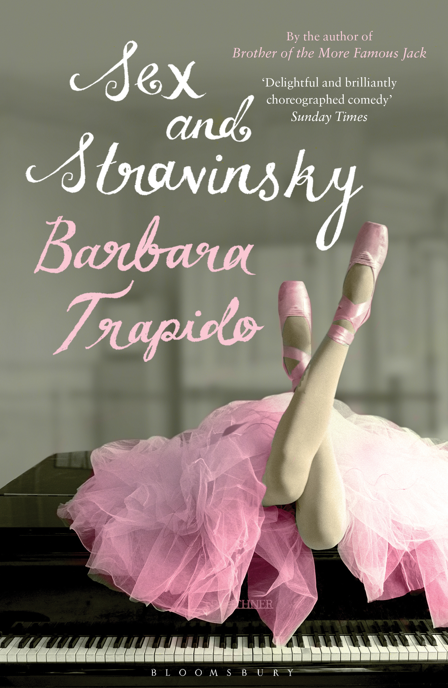 Sex and Stravinsky (2011) by Barbara Trapido