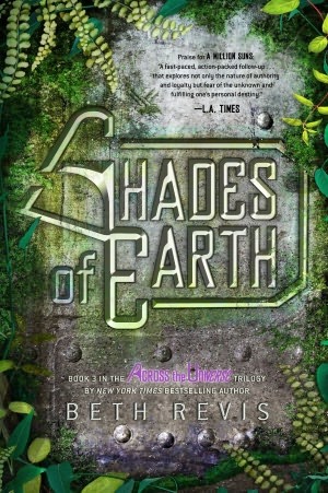 Shades of Earth (2013) by Beth Revis