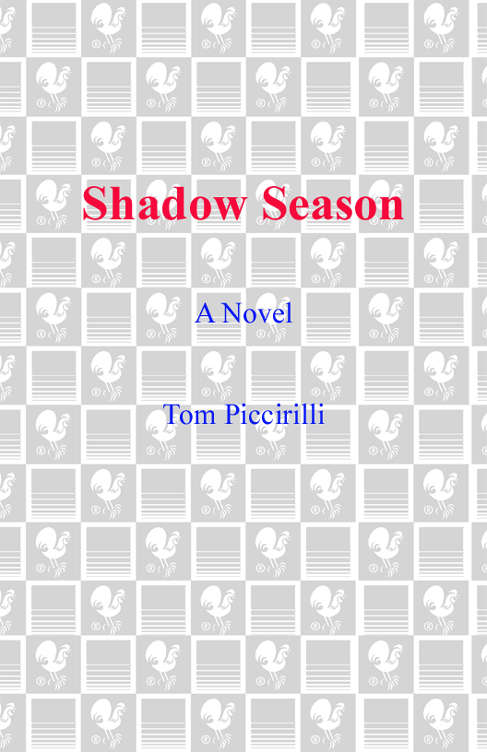Shadow Season (2009) by Tom Piccirilli