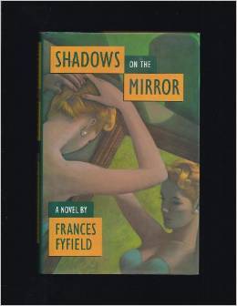 Shadows on the Mirror (1991) by Frances Fyfield