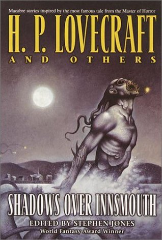 Shadows over Innsmouth (2001) by Neil Gaiman