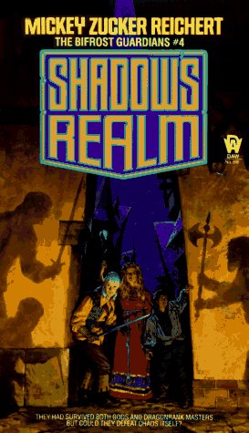 Shadow's Realm (1990) by Mickey Zucker Reichert