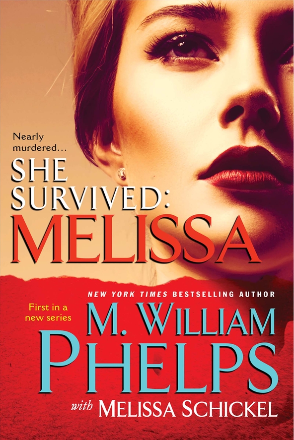 She Survived (2014) by M. William Phelps