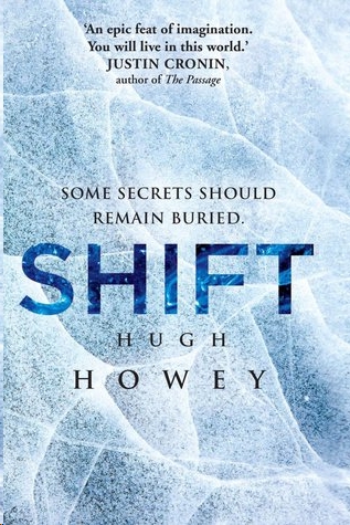 Shift - Omnibus Edition by Hugh Howey