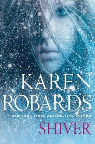 Shiver (2012) by Karen Robards