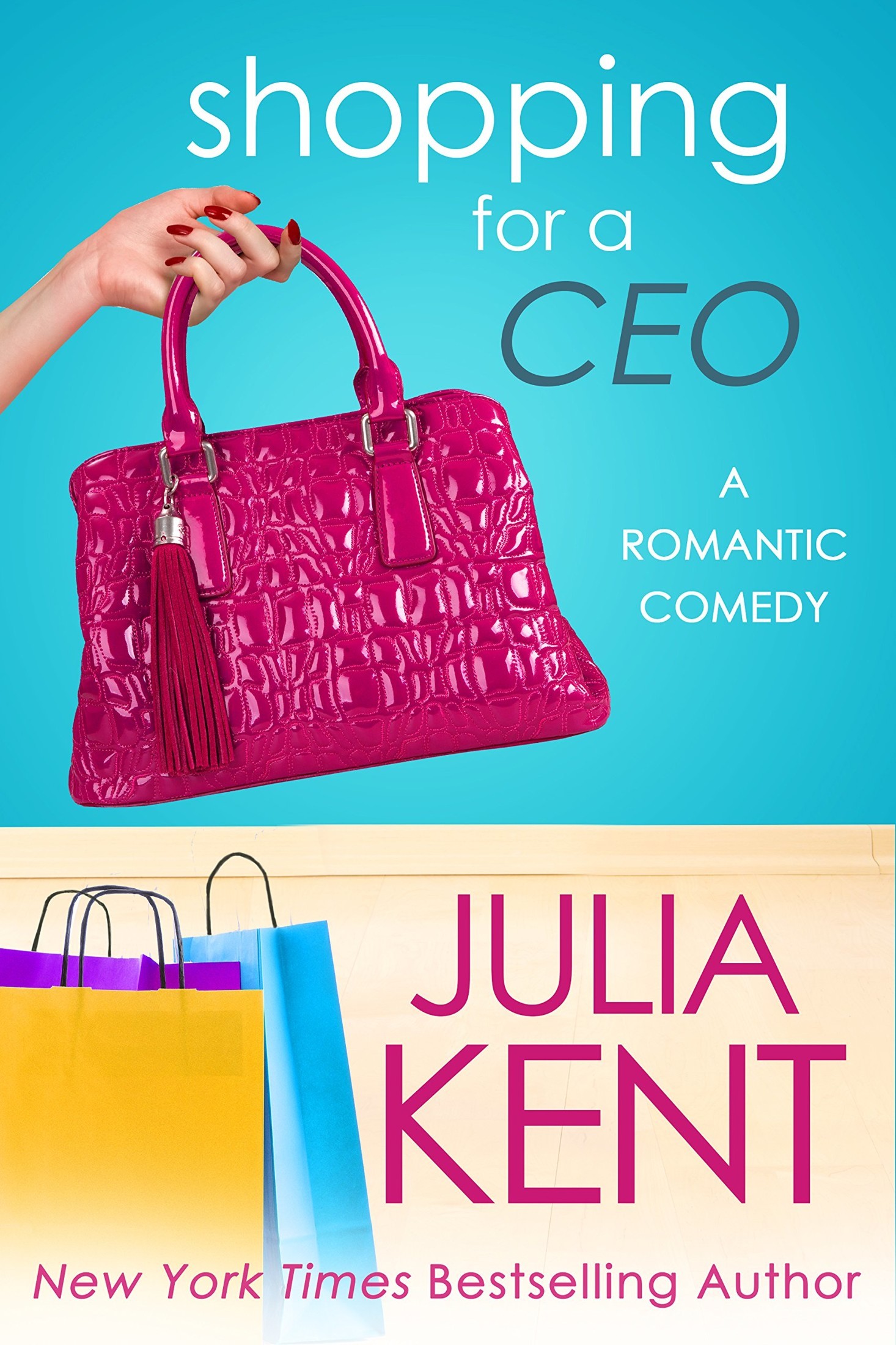 Shopping for a CEO (Shopping for a Billionaire Series Book 7) by Julia Kent